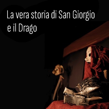 Federico Fauro, Locandina spettacolo La vera storia di san Giorgio ed il Drago